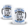 Caneca Personalizada “Eu Te Amo do Tamanho do Seu Mau Humor”