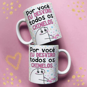 Caneca Divertida "Por Você Eu Desviro Todos os Chinelos" – Presente Criativo para Quem Você Ama