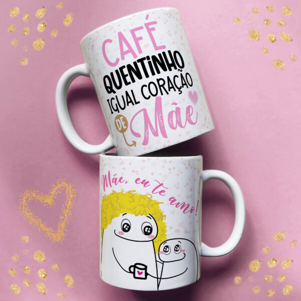 Caneca Personalizada Mãe – "Café Quentinho Igual ao Coração de Mãe"
