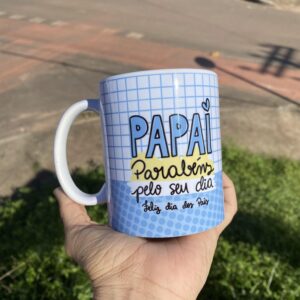 2022_07_01_15_51_IMG_1854 Caneca Personalizada "Papai, Parabéns pelo Seu Dia"