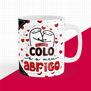 Caneca Personalizada "O Teu Colo é o Meu Abrigo"