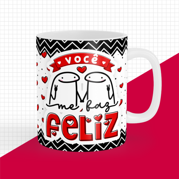 Caneca - 6 Caneca Personalizada "Você Me Faz Feliz"
