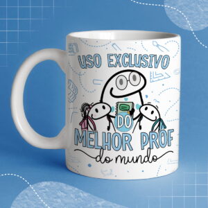 caneca-branca-professor-uso-exclusivo-caneca-personalizada-professora Caneca Personalizada Professor(a) – "Uso Exclusivo do Melhor Professor do Mundo"