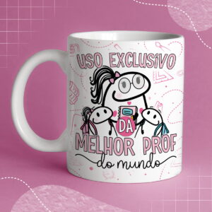 caneca-branca-professora-uso-exclusivo-dia-dos-professores Caneca Personalizada Professora – "Uso Exclusivo da Melhor Professora do Mundo"